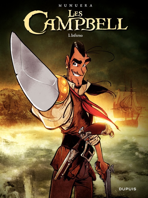 Couverture ebook de Les Campbell - Tome 1 - Inferno, de José-Luis Munuera