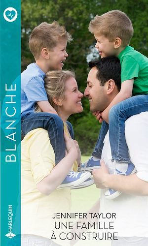 Couverture ebook de Une famille à construire, de Jennifer Taylor