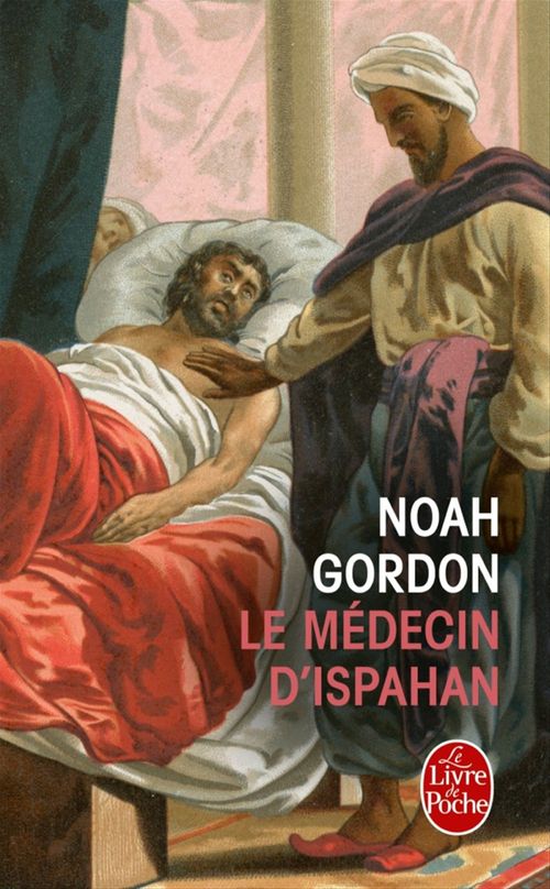 ebook cover of Le Médecin d'Ispahan, by Noah Gordon