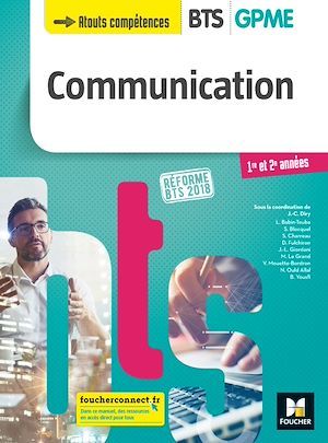 Couverture ebook de COMMUNICATION - BTS 1&2 GPME - Éd. 2018 - Manuel FXL, de Jean-Charles Diry