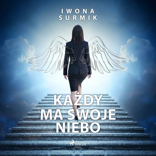 Couverture audiobook de Kazdy ma swoje niebo, de Iwona Surmik