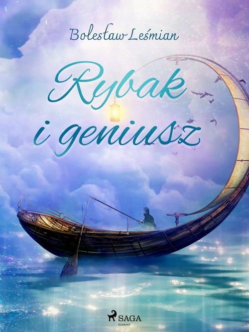 ebook cover of Rybak i geniusz, by Boleslaw Le'Smian