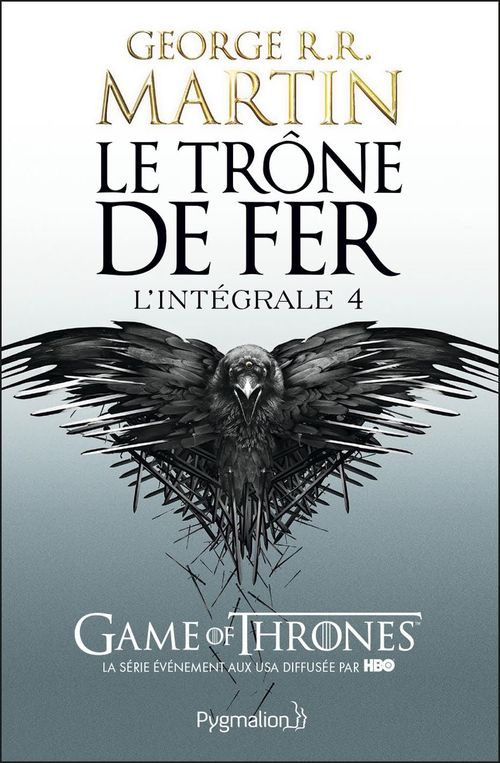 Couverture ebook de Le Trône de Fer - L'Intégrale 4 (Tomes 10 à 12), de George R. R. Martin