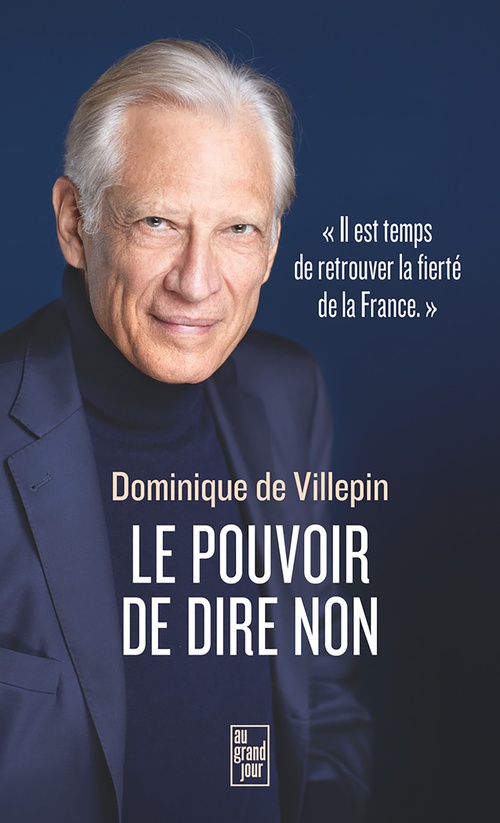 Couverture ebook de Le Pouvoir de dire non, de Dominique de Villepin