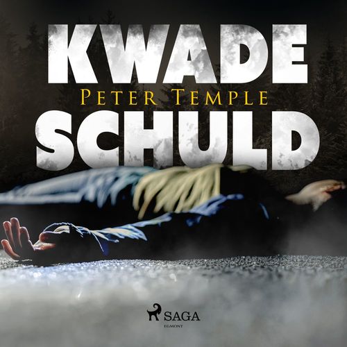 Couverture audiobook de Kwade schuld, de Peter Temple