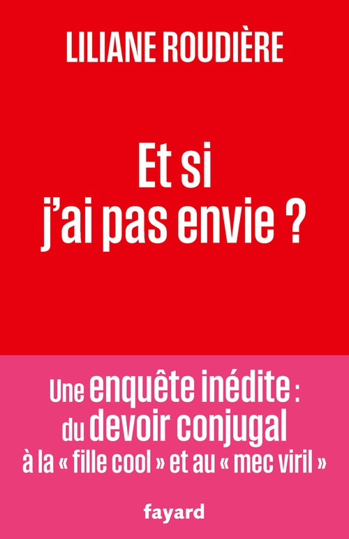Couverture ebook de Et si j'ai pas envie ?, de Liliane Roudière
