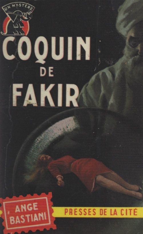 Couverture ebook de Coquin de Fakir, de Ange Bastiani