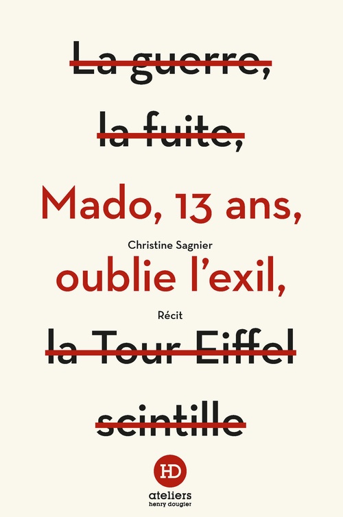 Couverture ebook de Mado, 13 ans, oublie l'exil, de Christine Sagnier