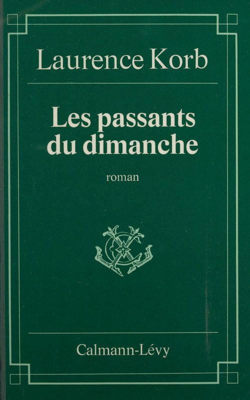 Couverture ebook de Les Passants du dimanche, de Laurence Korb