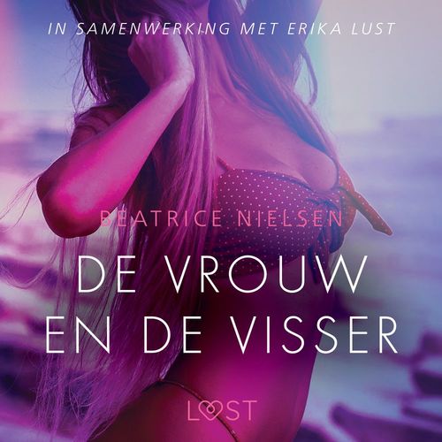 Couverture audiobook de De vrouw en de visser - erotisch verhaal, de Beatrice Nielsen