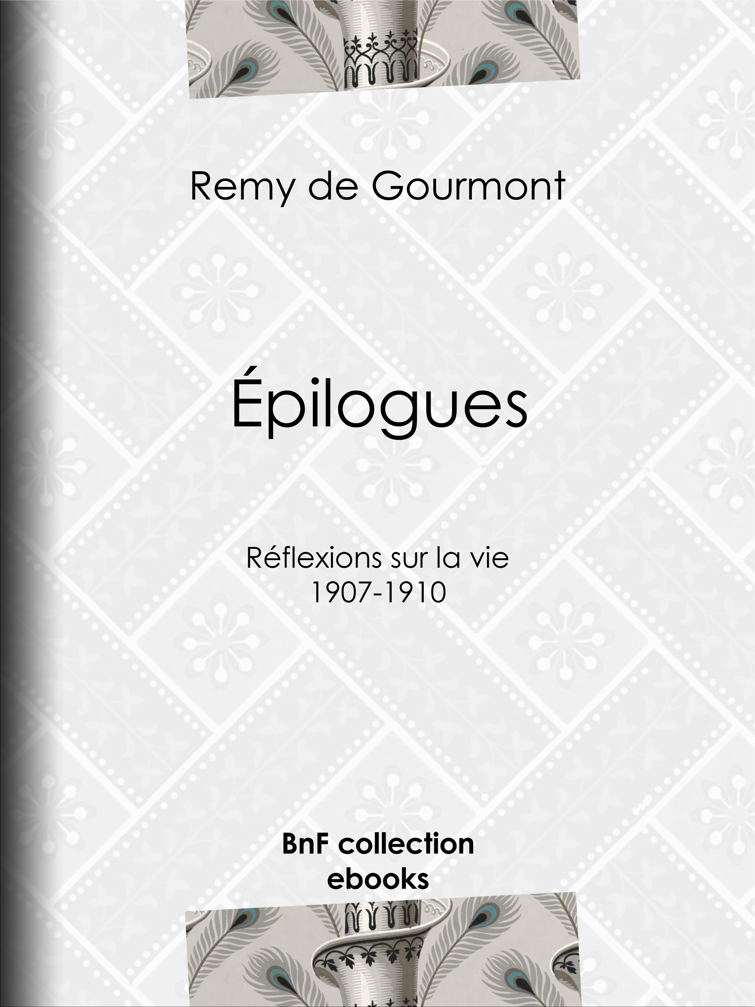 ebook cover of Épilogues, by Rémy de Gourmont