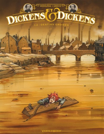 Couverture ebook de Dickens & Dickens - Tome 01, de Rodolphe, Griffo