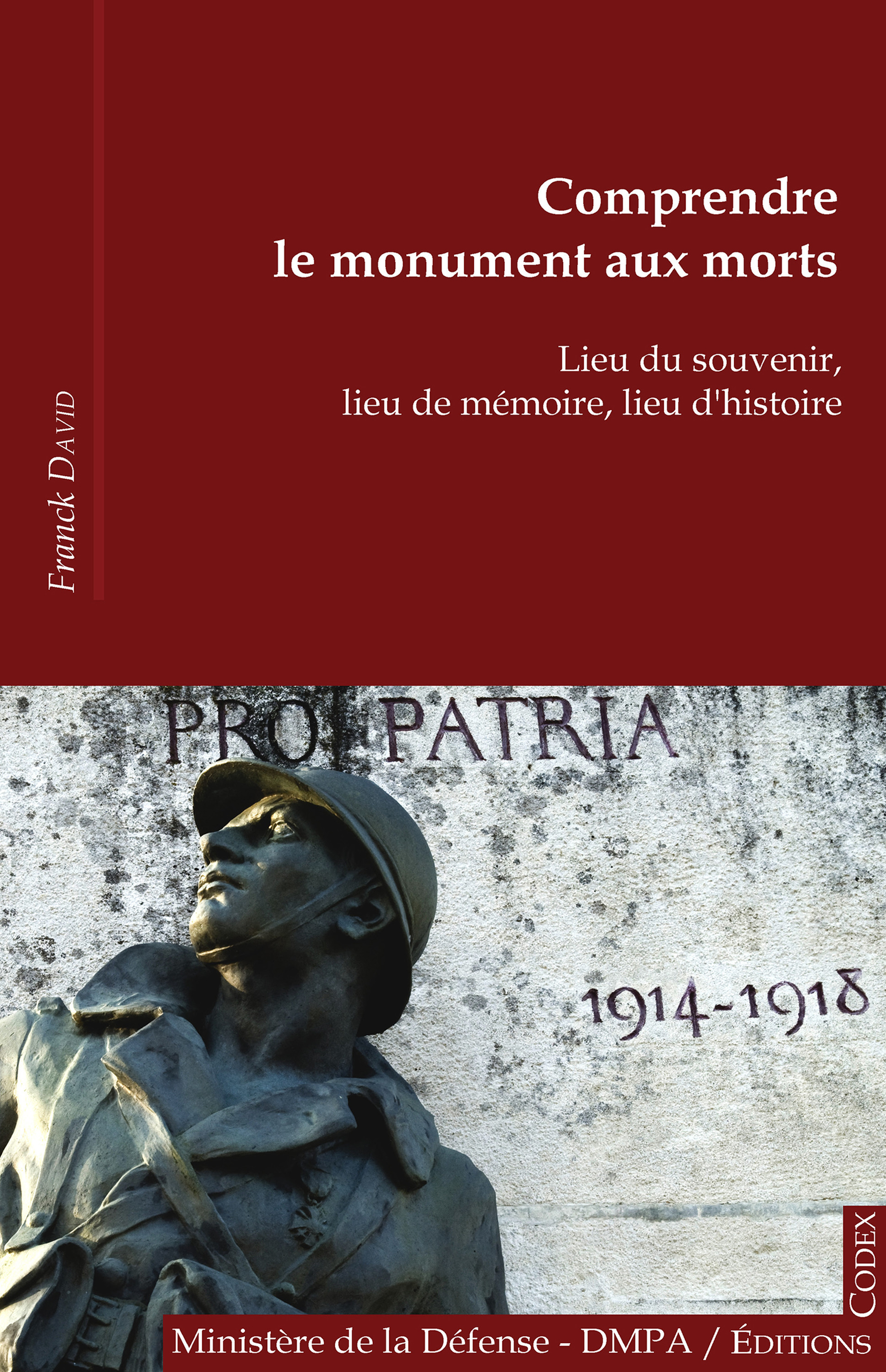 ebook cover of Comprendre le monument aux morts, by Franck David, Xxx