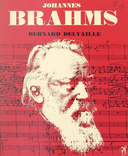 ebook cover of Johannes Brahms, by Bernard Delvaille
