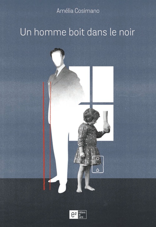 ebook cover of Un homme boit dans le noir, by Amelia Cosimano