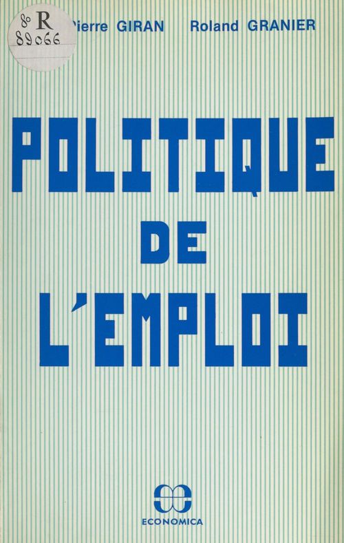 ebook cover of Politique de l'emploi, by Jean-pierre Giran, Roland Granier