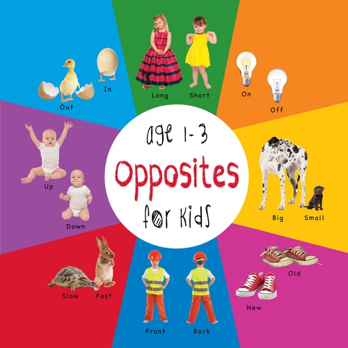 Couverture ebook de Opposites for Kids age 1-3 (Engage Early Readers: Children's Learning Books), de Dayna Martin