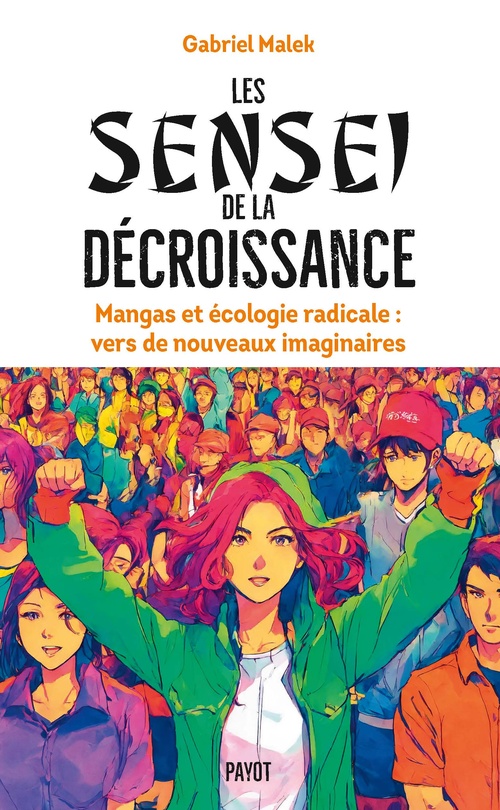 Couverture ebook de Les Sensei de la décroissance, de Gabriel Malek