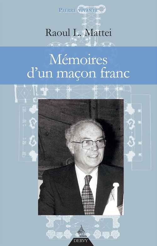 Couverture ebook de Mémoires d'un maçon franc, de Raoul Matteï