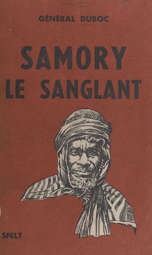Couverture ebook de Samory le sanglant, de Francois-Felix Duboc