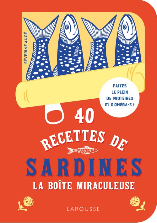 ebook cover of 40 recettes de sardines - La boîte miraculeuse, by Séverine Augé