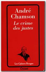 Couverture ebook de Le crime des justes, de André Chamson