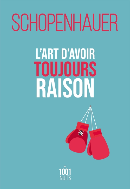 ebook cover of L'art d'avoir toujours raison, by Arthur Schopenhauer