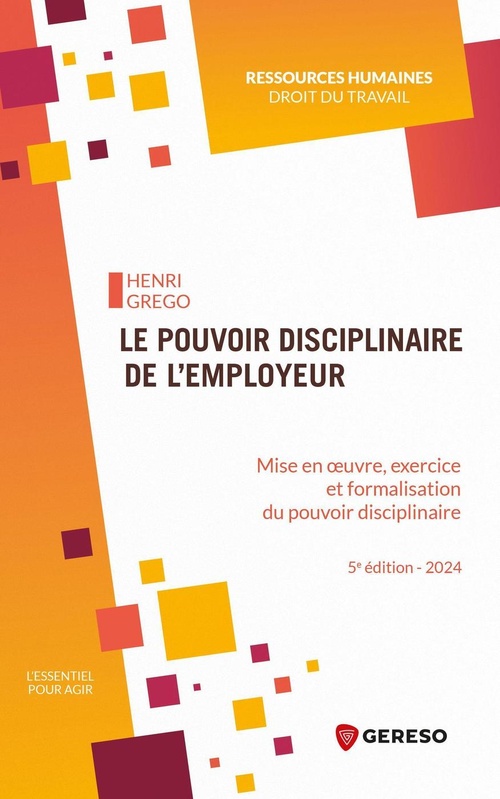 ebook cover of Le pouvoir disciplinaire de l'employeur, by Henri GREGO
