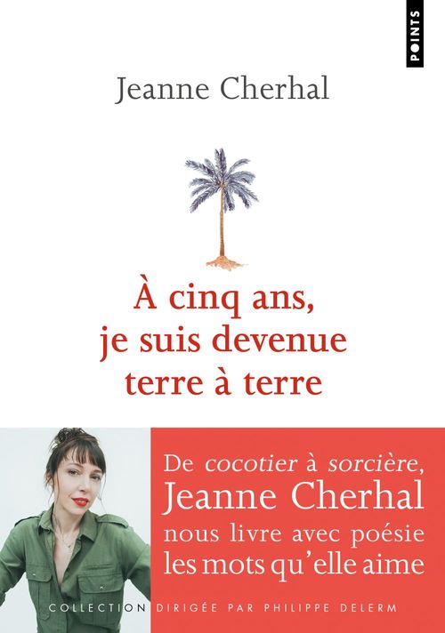 ebook cover of A cinq ans, je suis devenue terre à terre, by Jeanne Cherhal