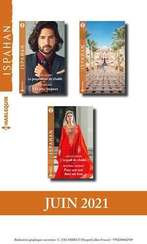 Couverture ebook de Pack mensuel Ispahan : 6 romans (Juin 2021), de Collectif
