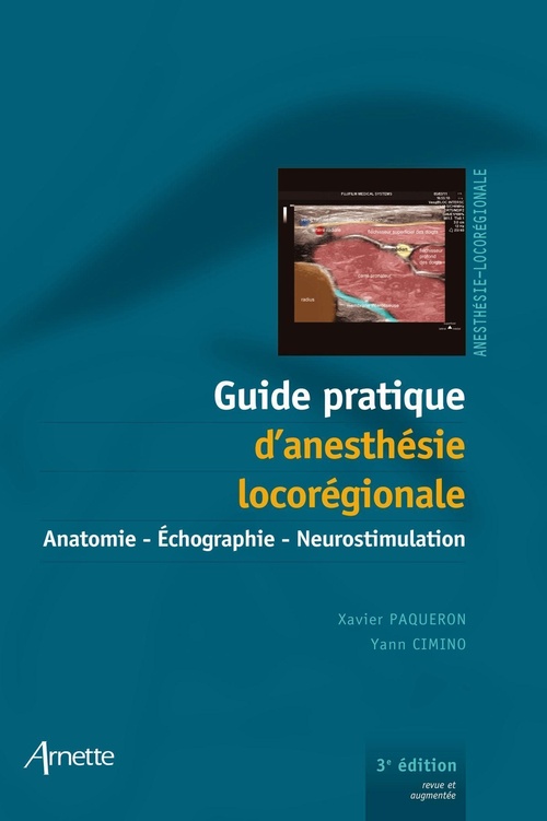 ebook cover of Guide pratique d'anesthésie locorégionale, by Xavier Paqueron, Yann Cimino