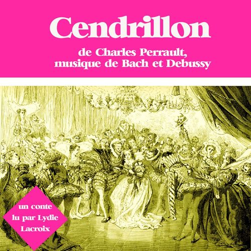 Couverture audiobook de Cendrillon, de Charles Perrault