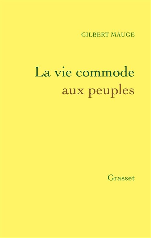 ebook cover of La vie commode aux peuples, by Gilbert Mauge