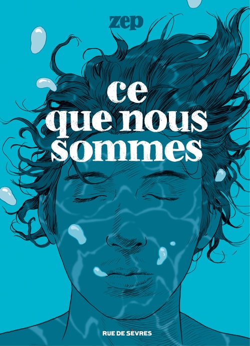 ebook cover of Ce que nous sommes, by Zep