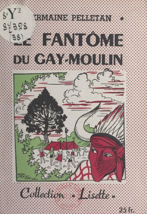 ebook cover of Le fantôme du Gay-Moulin, by Germaine Pelletan