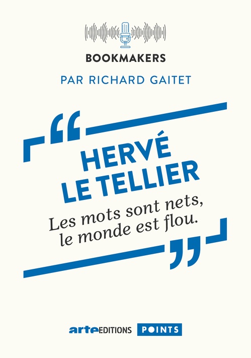 ebook cover of Hervé le Tellier, un écrivain au travail, by Hervé Le Tellier, Richard Gaitet