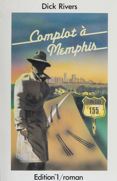 Couverture ebook de Complot à Memphis, de Rivers D