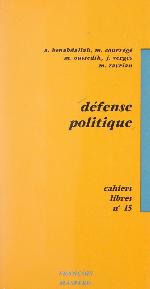 ebook cover of Défense politique, by Abdessamad Benabdallah, Maurice Courrege, Mourad Oussedik