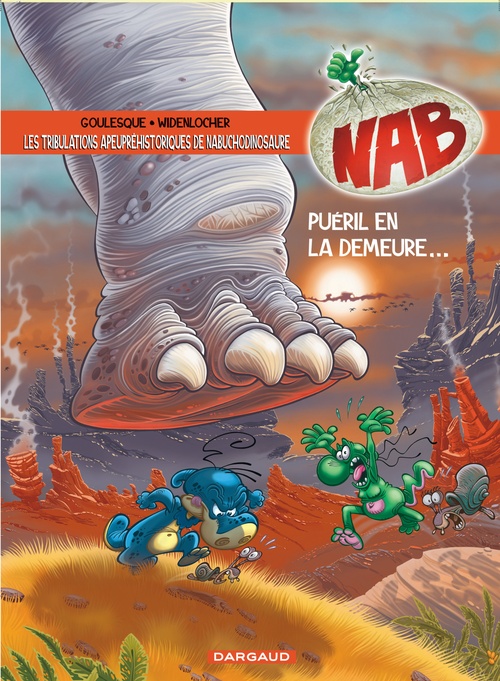 ebook cover of Les Tribulations apeupréhistoriques de Nabuchodinosaure - Tome 14 - Puéril en la demeure..., by Patrick Goulesque, Roger Widenlocher
