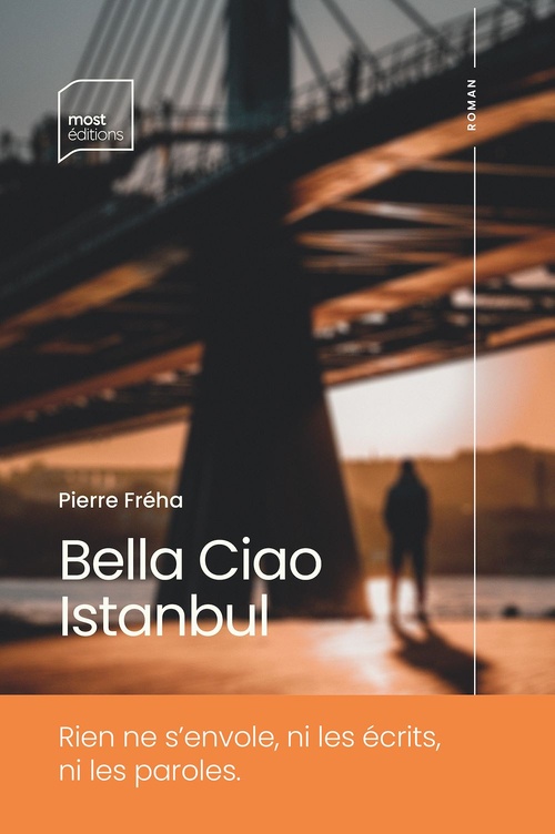 Couverture ebook de Bella Ciao Istanbul, de Pierre Freha