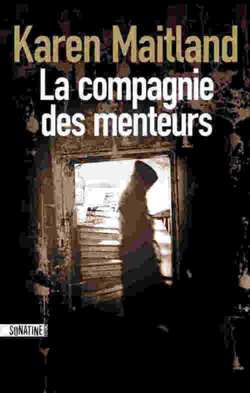 ebook cover of La compagnie des menteurs, by Karen Maitland