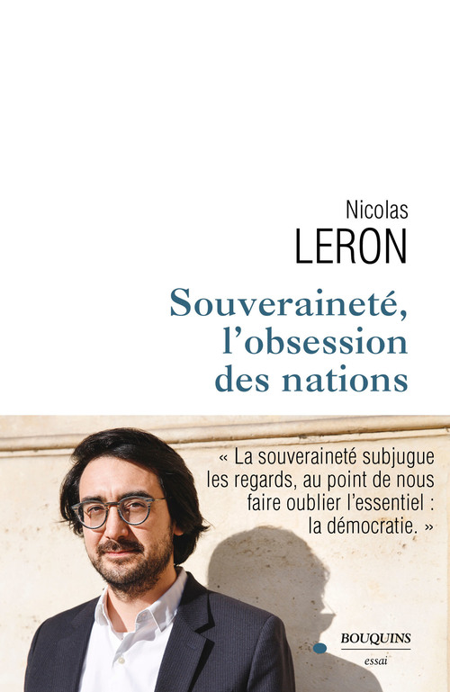 ebook cover of Souveraineté, l'obsession des nations, by Nicolas Leron
