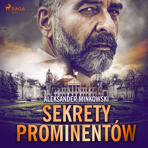 audiobook cover of Sekrety prominentów, by Aleksander Minkowski