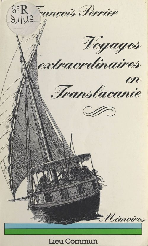 ebook cover of Voyages extraordinaires en Translacanie : mémoires, by François Perrier