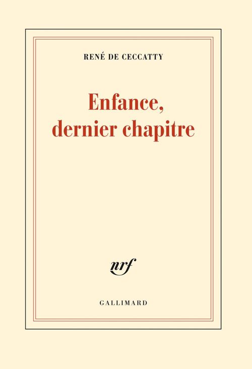 ebook cover of Enfance, dernier chapitre, by René de Ceccatty
