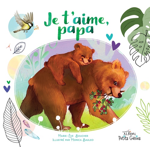 Couverture ebook de Je t'aime papa, de Marie-Ève Boucher