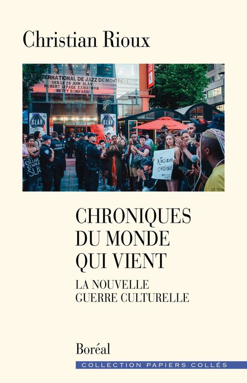 Couverture ebook de Chroniques du monde qui vient, de Christian Rioux