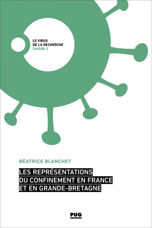 Couverture ebook de Les représentations du confinement en France et en Grande Bretagne, de Beatrice Blanchet