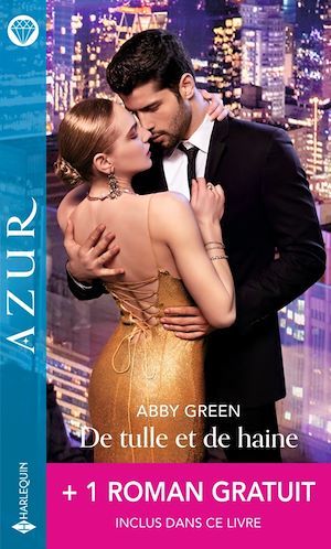 Couverture ebook de De tulle et de haine - La nuit secrète, de Robyn Donald, Abby Green
