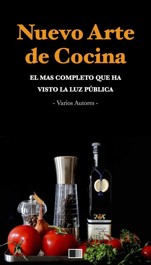 Couverture ebook de Nuevo Arte de Cocina. El más completo que ha visto la luz pública., de Varios Autores